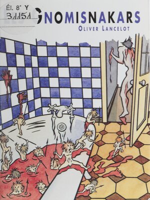 cover image of Les Gnomisnakars
